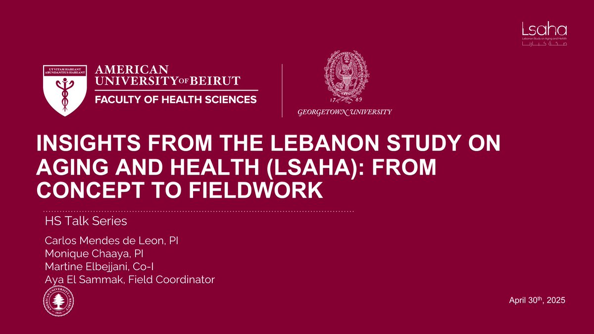 LSAHA_AUB's tweet image. 💡Our researchers presented at AUB's Health Sciences Talk Series on April 30th, sharing insights into the development of Lebanon's first longitudinal aging study as well as innovative approaches to fieldwork challenges.
To find out more, visit rb.gy/qdu2hl
#LSAHA