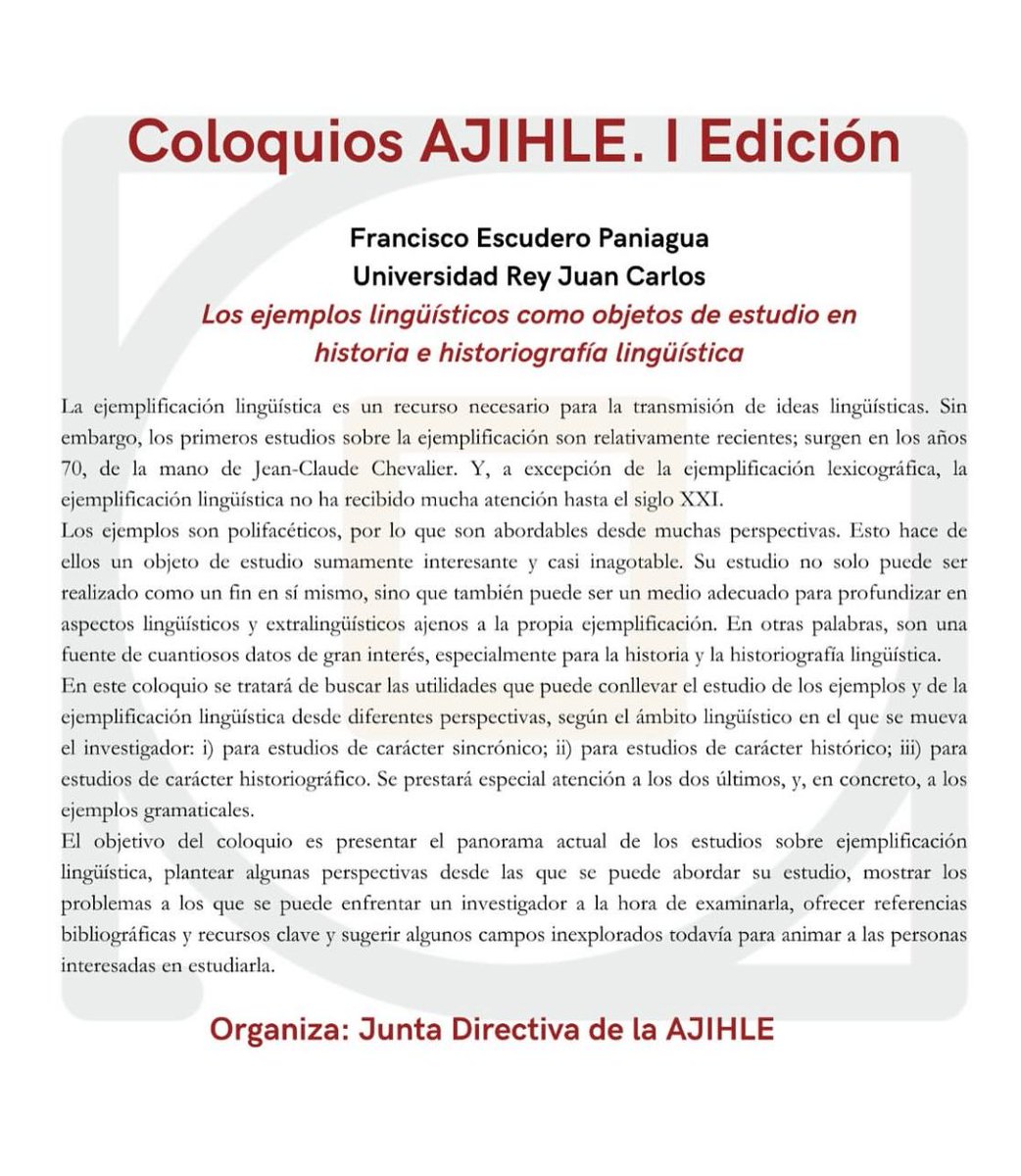 AJIHLE (@ajihle1) on Twitter photo 📢✨¡Esta semana vuelven los #ColoquiosAJIHLE!✨📢
La próxima sesión estará a cargo de Francisco Escudero Paniagua, 
con su conferencia titulada «Los ejemplos lingüísticos como objeto de estudio en la historia e historiografía lingüística». El 7 de mayo a las 18h, ¡no faltéis! 📢✨¡Esta semana vuelven los #ColoquiosAJIHLE!✨📢
La próxima sesión estará a cargo de Francisco Escudero Paniagua, 
con su conferencia titulada «Los ejemplos lingüísticos como objeto de estudio en la historia e historiografía lingüística». El 7 de mayo a las 18h, ¡no faltéis!