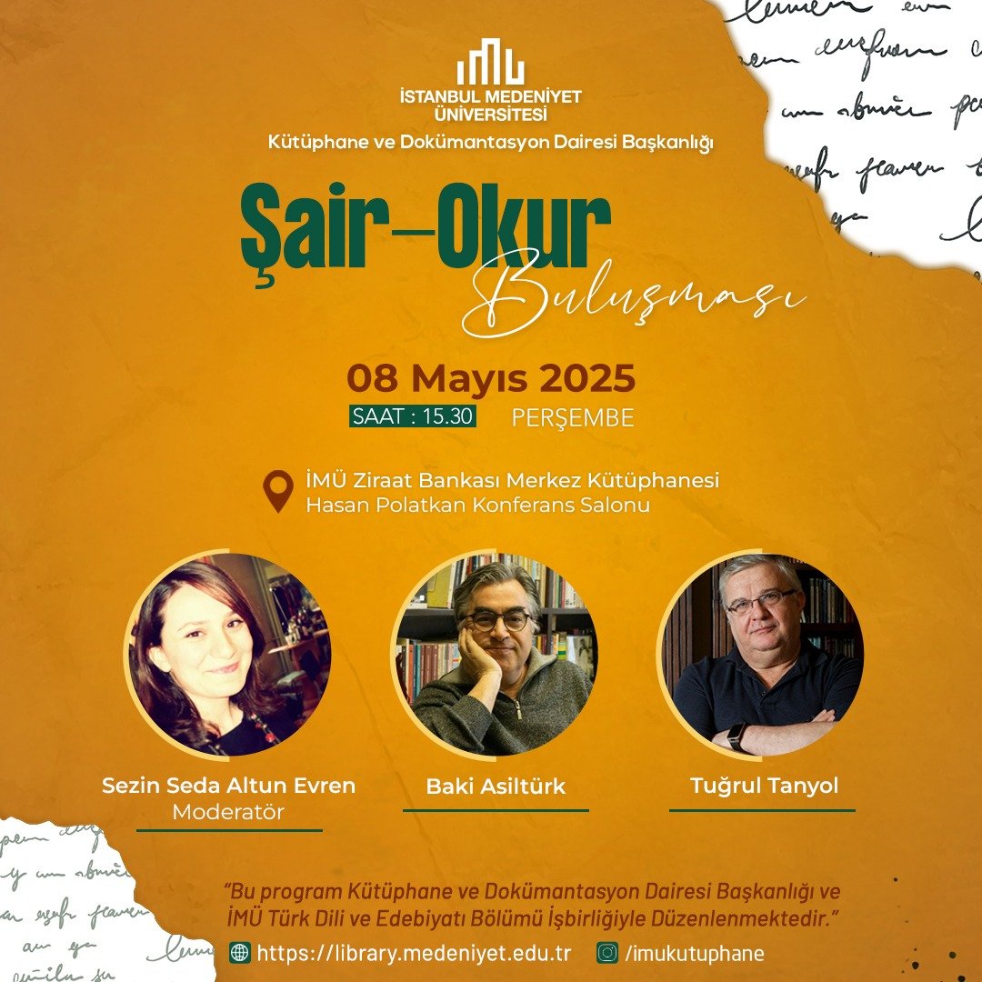 8 Mayıs Perşembe günü saat 15.30'da İstanbul Medeniyet Üniversitesi Kütüphanesinde buluşuyoruz. Davetlisiniz.