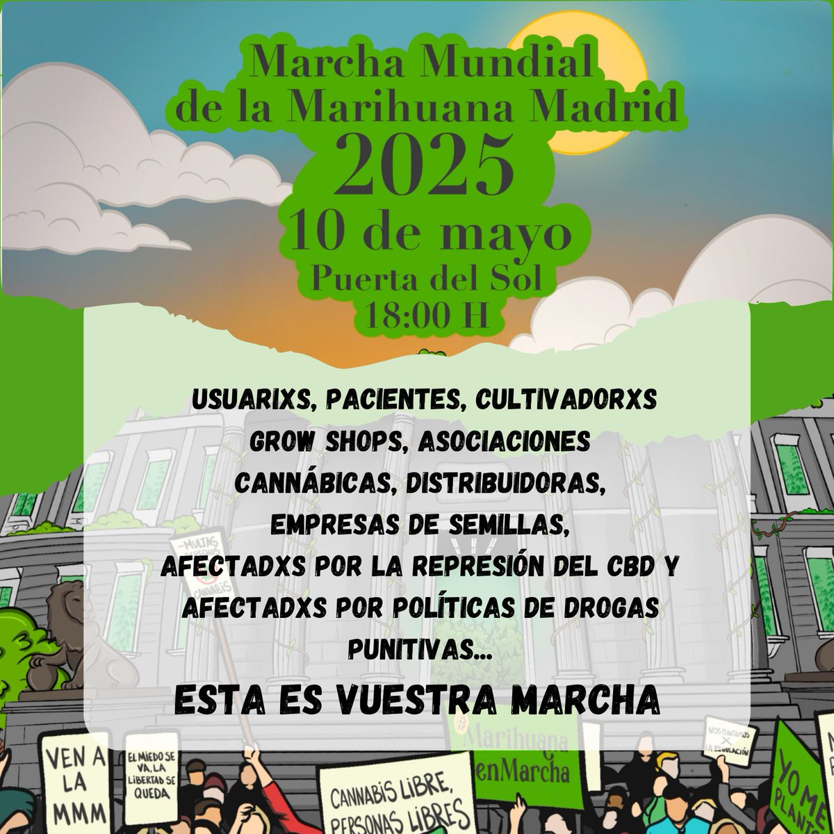 🌿 Personas consumidorxs, cultivadorxs, pacientes, grow shops, distribuidoras, bancos de semillas, asociaciones cannábicas, empresas de CBD y otros colectivos afectados por políticas de drogas punitivas…
📢 ¡ESTA ES VUESTRA MARCHA! #MMMM25