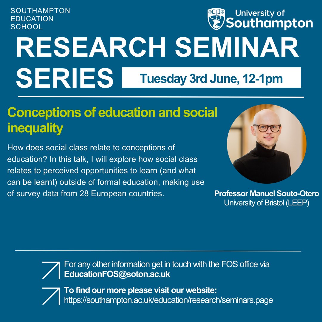 Southampton Education School (@sotoned) on Twitter photo For our next SEdS Research Seminar, we welcome Professor Manuel Souto-Otero
<a href="/unisouthampton/">University of Southampton</a> <a href="/CRI_UoS/">Centre for Research in Inclusion</a> <a href="/BristolUni/">University of Bristol</a>
'Conceptions of education and social inequality'
๐๏ธTuesday 3rd Juneโฐ12-13:00 For our next SEdS Research Seminar, we welcome Professor Manuel Souto-Otero
<a href="/unisouthampton/">University of Southampton</a> <a href="/CRI_UoS/">Centre for Research in Inclusion</a> <a href="/BristolUni/">University of Bristol</a>
'Conceptions of education and social inequality'
๐๏ธTuesday 3rd Juneโฐ12-13:00