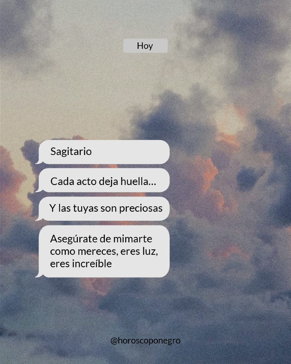 Sagitario, necesitas leer estos mensajes 📲
