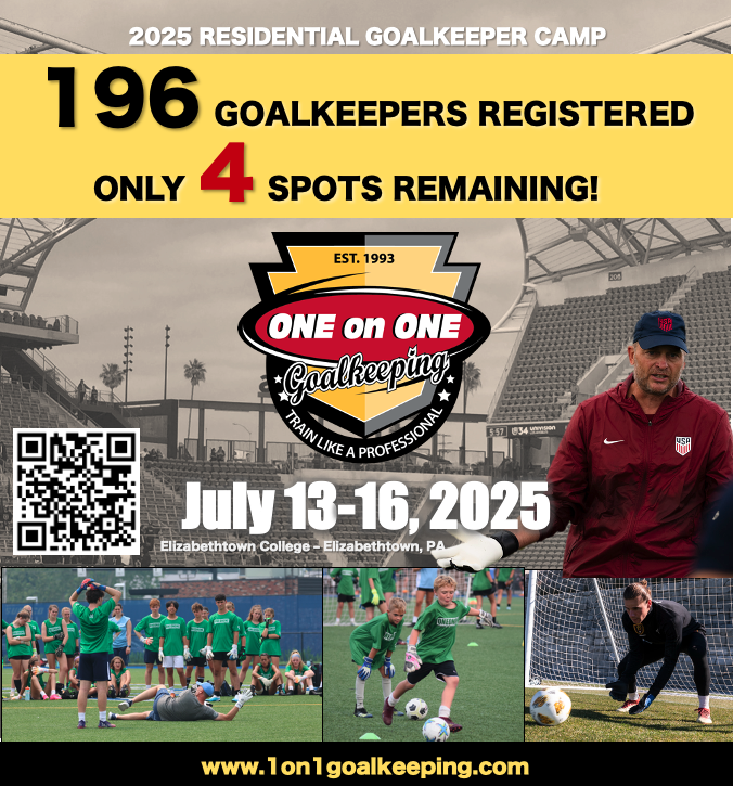 🚨 FINAL CALL – ONLY 4 SPOTS LEFT! 🚨

🔒 196 GK's - 17 states are registered
Train in a program that will push you technically, physically, and mentally.
📍 Etown College – Elizabethtown, PA
📅 July 13–16, 2025

REGISTER NOW before it’s too late:
👉 1on1goalkeeping.com