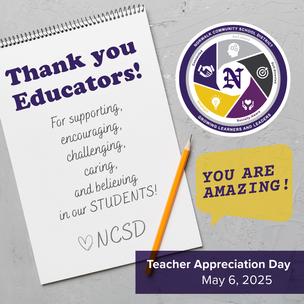 Happy Teacher Appreciation Day! 🎉
To all of our amazing Norwalk teachers — your dedication, hard work, and heart shape the future of our students in powerful ways. You guide, motivate, and make learning meaningful every day. We appreciate you more than words can say! 💜📚🍎