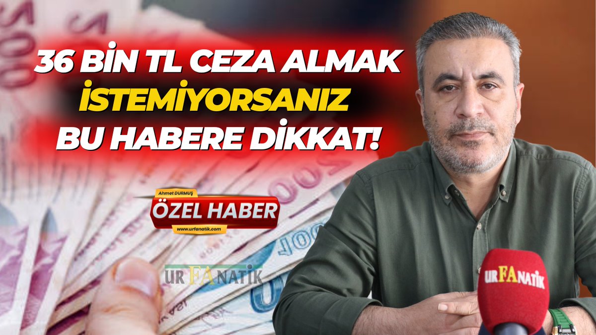 36 Bin TL Ceza Almak İstemiyorsanız Bu Habere Dikkat! 

Özel haber: <a href="/Ahmettdurmus63/">Ahmet Durmuş</a> 

urfanatik.com/36-bin-tl-ceza…

#sanliurfa #sondakika #ehliyet <a href="/imamtsk63/">MehmetYILDIZ</a>
