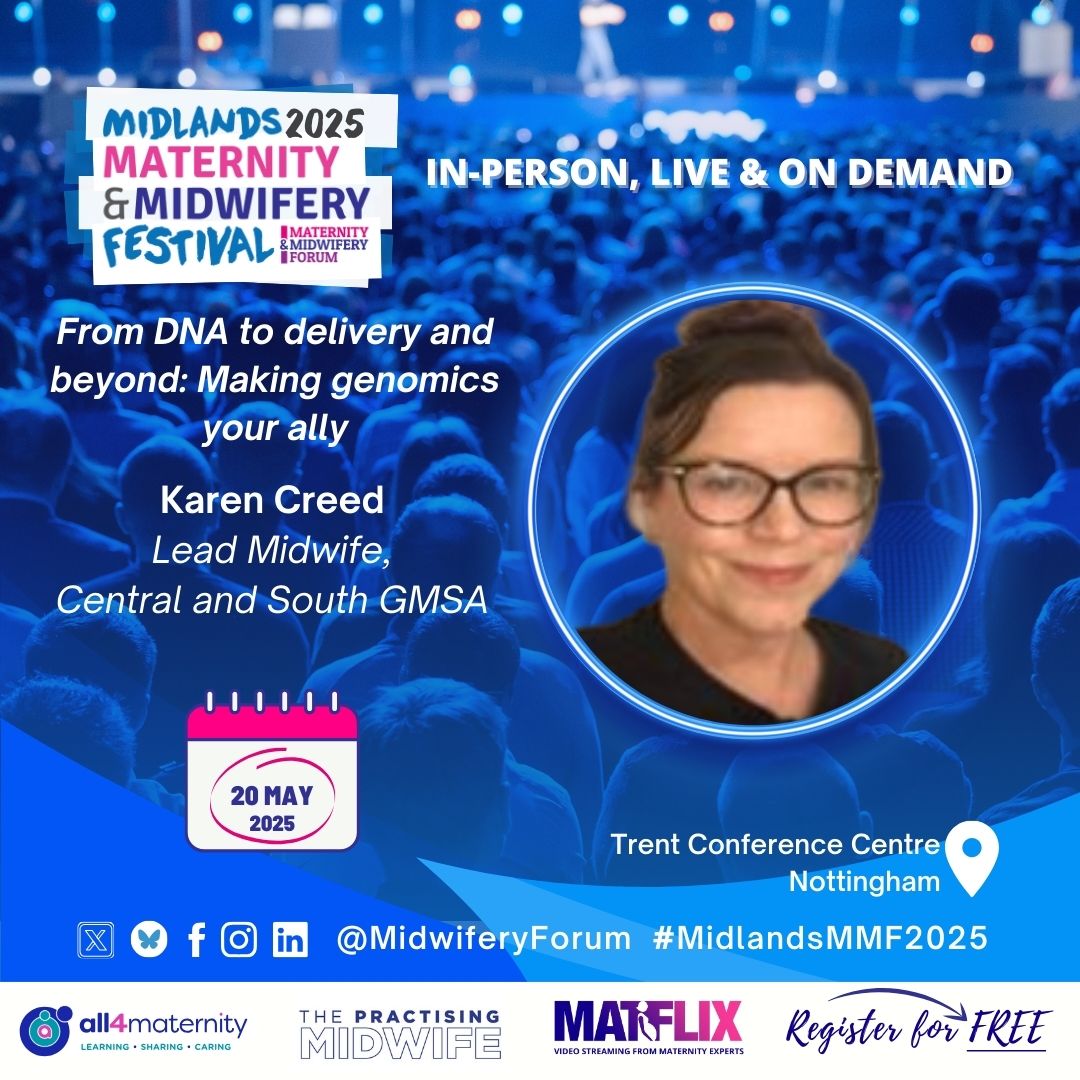 Maternity & Midwifery Forum (@midwiferyforum) on Twitter photo Jo Hargrave & Karen Creed join #MidlandsMMF2025!
Topic: From DNA to delivery – making genomics your ally
20 May 2025 | Nottingham
Register FREE: shorturl.at/qUMCZ
<a href="/MidwiferyForum/">Maternity & Midwifery Forum</a> #MidwiferyInnovation #GenomicsInCare Jo Hargrave & Karen Creed join #MidlandsMMF2025!
Topic: From DNA to delivery – making genomics your ally
20 May 2025 | Nottingham
Register FREE: shorturl.at/qUMCZ
<a href="/MidwiferyForum/">Maternity & Midwifery Forum</a> #MidwiferyInnovation #GenomicsInCare