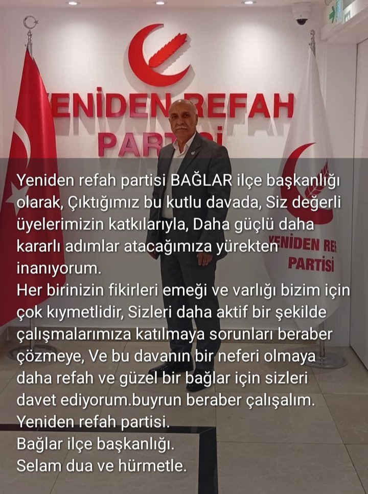 Yeniden refah partisi bağlar ilçe başkanlığı.
Siz değerli bağlarlı kardeşlerimizi aramızda görmekten ve beraber çalışmaktan onur duyarız.
Selam dua ve hürmetle...