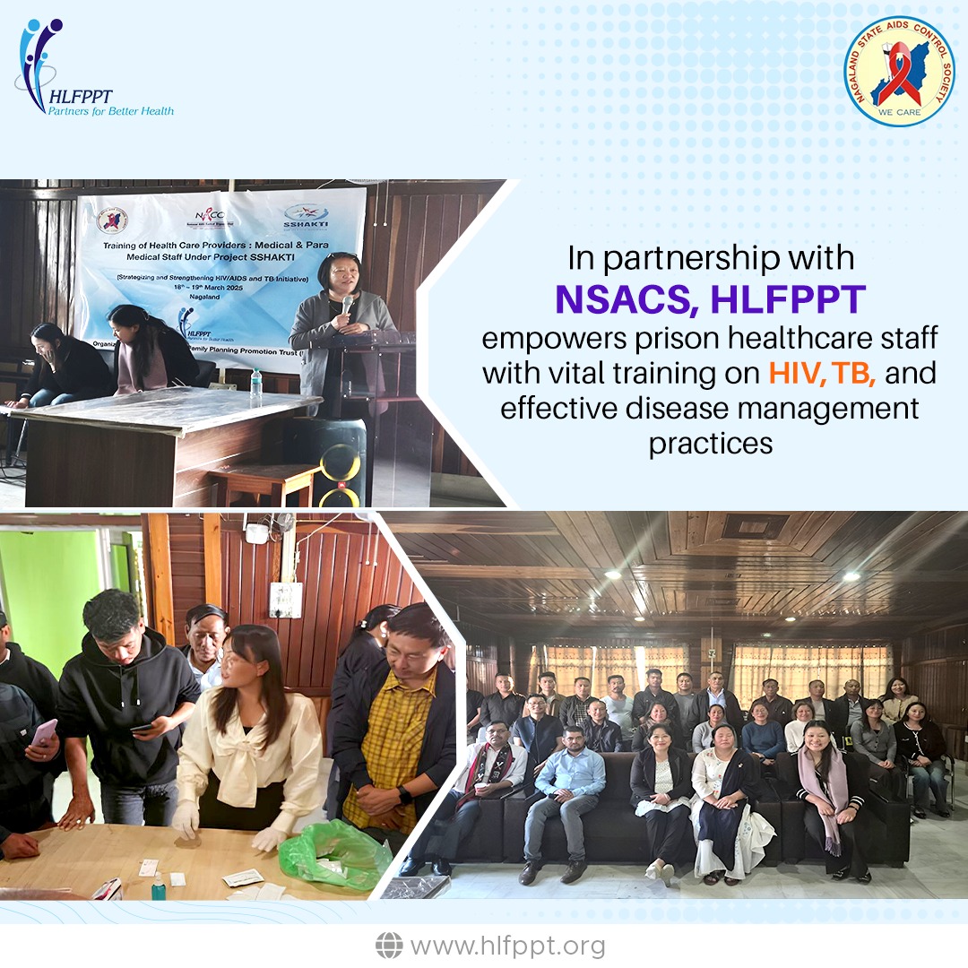HLFPPT, in partnership with NSACS, recently conducted a two-day training in Kohima to strengthen the skills of Health Care Professionals working in prisons. The program, inaugurated by DG Prisons Shri Renchamo P. Kikon, focused on critical areas like HIV, TB, OST, and counseling.