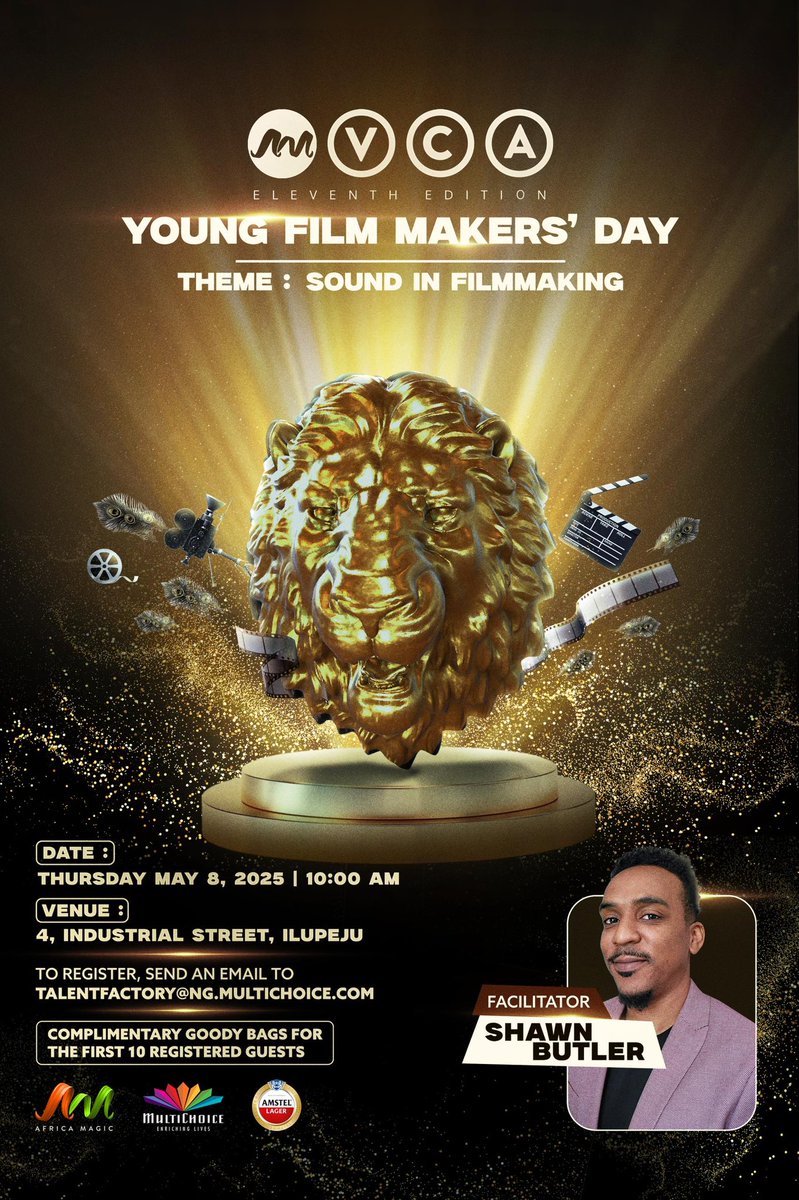 baddest_cash's tweet image. Exciting opportunity is here for all🎬 Register now for Young Film Makers&apos; Day, presented by AMVCA! 🌟 Join us LIVE on Africa Magic, May 8, 2025, and showcase your talent!
Facilitated by Shawn Butler. Don&apos;t miss out! #AMVCA #YoungFilmMakers #GOtv
