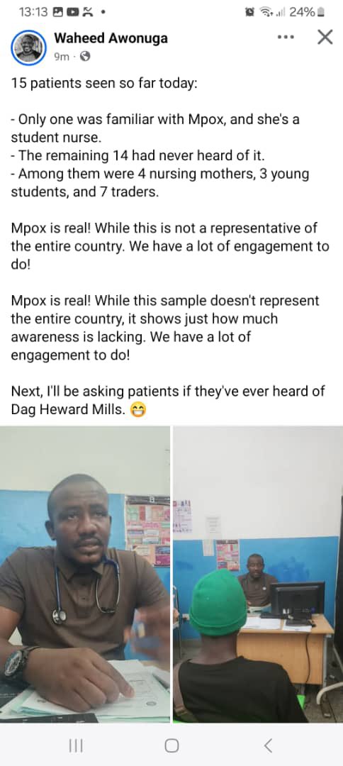 JFKSalone's tweet image. A post from Waheed Awonuga, on “Mpox is real” caught my roving eyes. Agreeably, public awareness is less. Our experience with Ebola, should place our health authorities at a higher pedestal of patient safety and information. Back to our basic hygiene practices. Mpox is real.