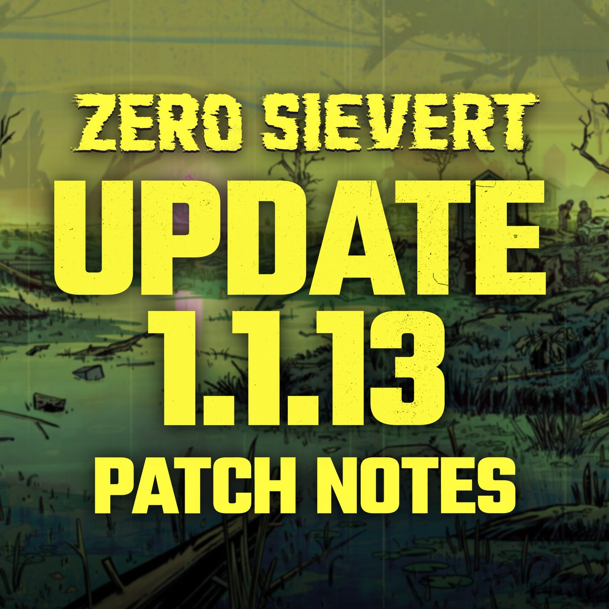 The zone was glitching like it wanted you dead! Well, more than usual... We’ve wrangled the crashes, beat the bugs into submission &amp; stabilized modding. Hotfix 1.1.13 is live!

Read the notes before reality breaks again: store.steampowered.com/news/app/17821…

#ZeroSievert #PatchNotes #Update