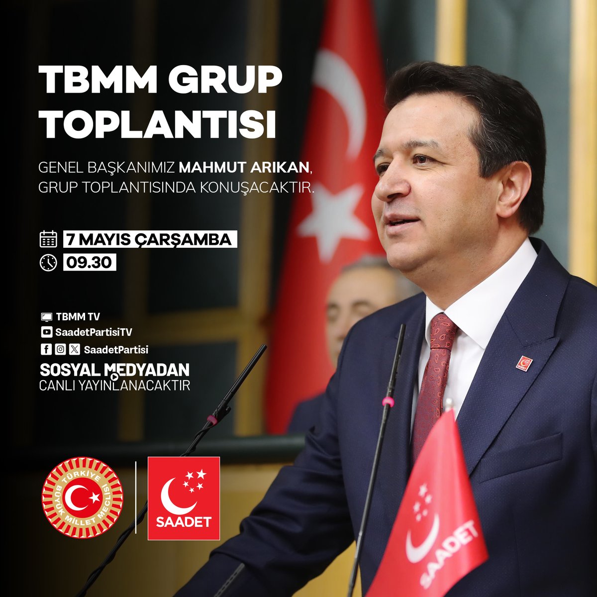 TBMM Grup Toplantısı

🗓 7 Mayıs Çarşamba (Yarın)
🕰 09.30

📡 TBMM TV ve sosyal medya hesaplarımızdan canlı yayınlanacaktır.