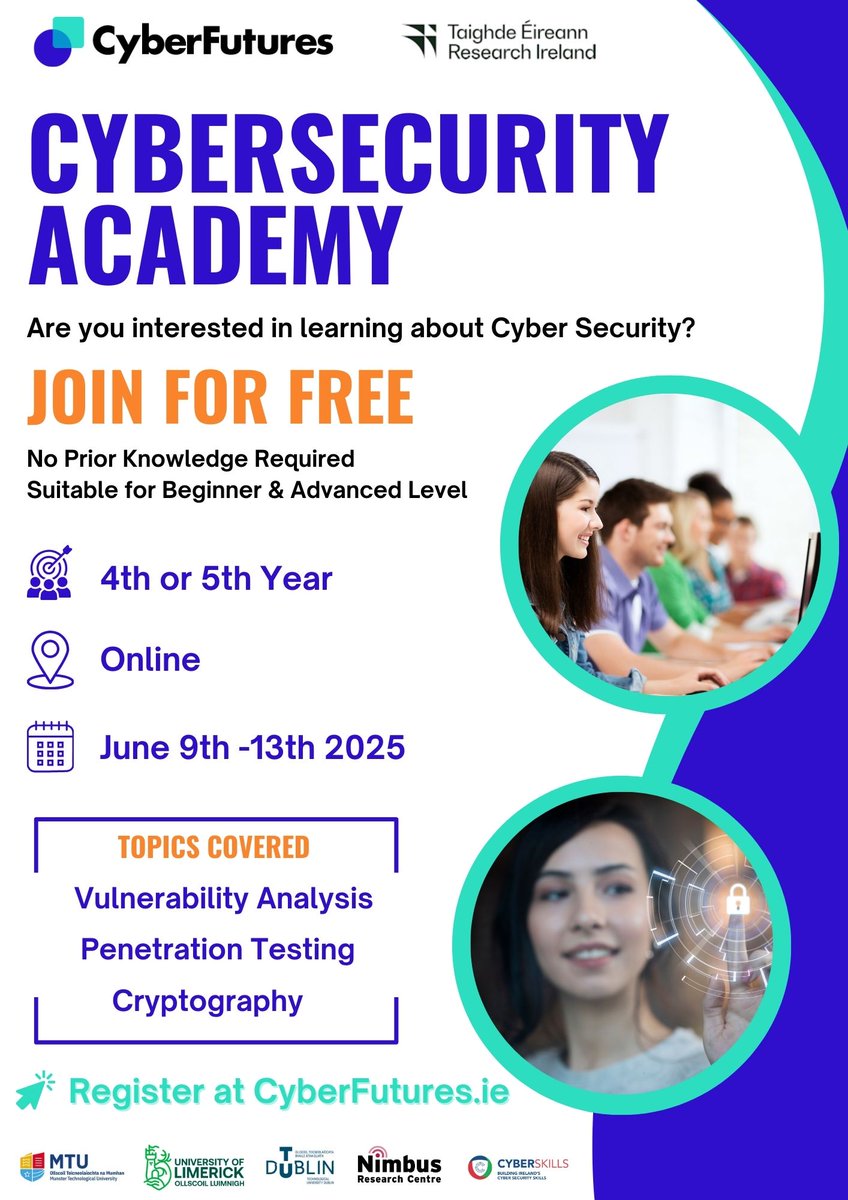 Cyber Futures Cyber Academy for TY &amp; 5th Years🚨

Key skills you’ll explore:
🛡️ Vulnerability Analysis
🧪 Penetration Testing
🔐 Cryptography

📅 June 9th–13th | 💻 Online | 🎓 Free to attend

Register today at go.mtu.ie/4iR1dFs or share with someone who’d love this!