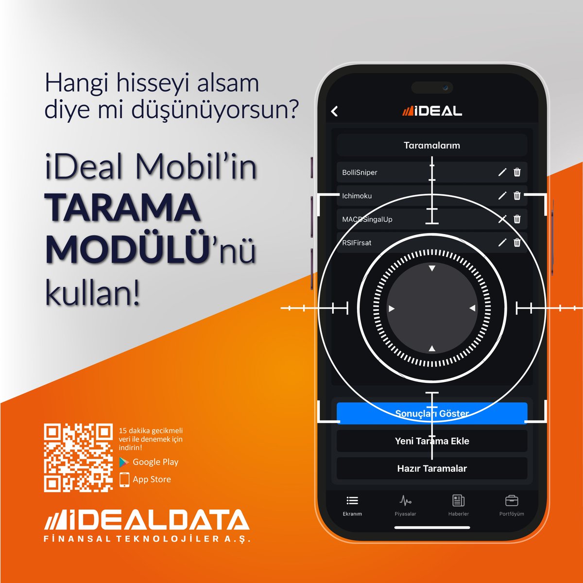 idealdata_'s tweet photo. iDeal Mobil'in Tarama Modülü ile dilediğiniz kriterlerle taramalarınızı oluşturun, anlık sonuçlara göre yatırım kararlarınızı verin!

#iDeal #iDealMobil #TaramaModülü #Tarama #BIST #XU100 #Yatırım #Piyasalar #Ekonomi https://t.co/TyLeuPvfCk