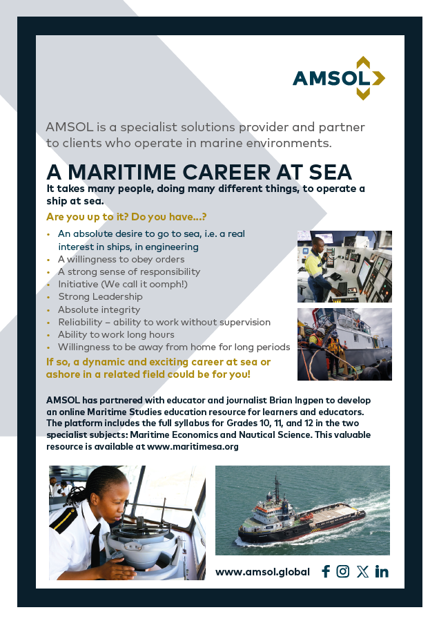 AMSOL supports the next generation of maritime professionals through a free online Maritime Studies &amp; Nautical Science resource for Grades 10–12, developed by Brian Ingpen. Explore at maritimesa.org.