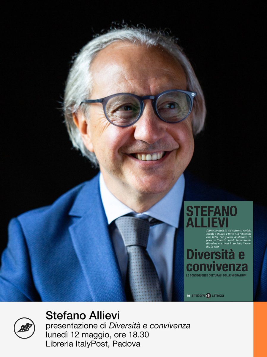 ⚪ Lunedì 12 Maggio alle ore 18:30, <a href="/stefanoallievi/">Stefano Allievi</a>  presenterà il suo libro "Diversità e convivenza. Le conseguenze culturali delle migrazioni" (<a href="/editorilaterza/">Editori Laterza</a>) presso la Libreria ItalyPost a Padova.  

👉 Registrati gratuitamente all'evento: librerieitalypost.it/tc-events/dive…