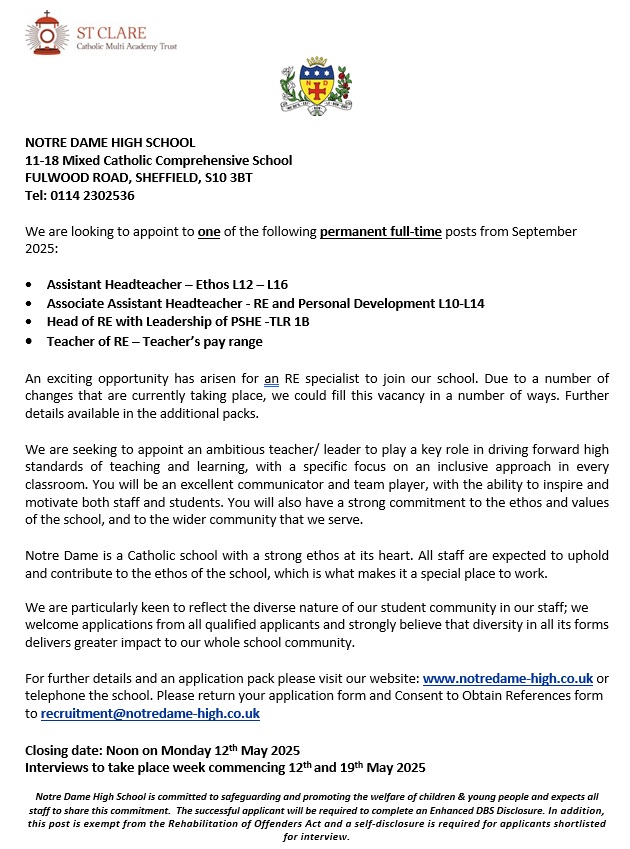 We are looking to appoint an RE Specialist to join our school in September 2025. We are advertising 4 roles as we can fill this vacancy in several ways. For further information please visit notredame-high.co.uk Closing date 12 noon on Monday 12th May 2025.