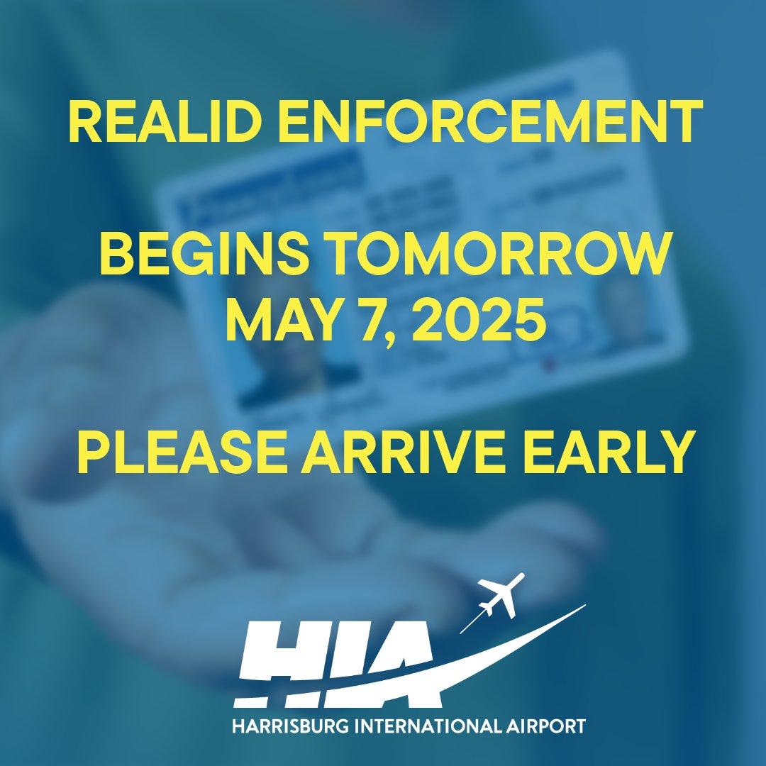 Harrisburg International Airport (@flyhia) on Twitter photo 🚨 REAL ID enforcement starts tomorrow, Wed, May 7! To avoid delays when traveling from <a href="/FlyHIA/">Harrisburg International Airport</a> please:
✈️ Arrive 2 hrs early (garage/drop-off)
🚗 Arrive 2 hrs 15 min early (long-term lot) 🚨 REAL ID enforcement starts tomorrow, Wed, May 7! To avoid delays when traveling from <a href="/FlyHIA/">Harrisburg International Airport</a> please:
✈️ Arrive 2 hrs early (garage/drop-off)
🚗 Arrive 2 hrs 15 min early (long-term lot)