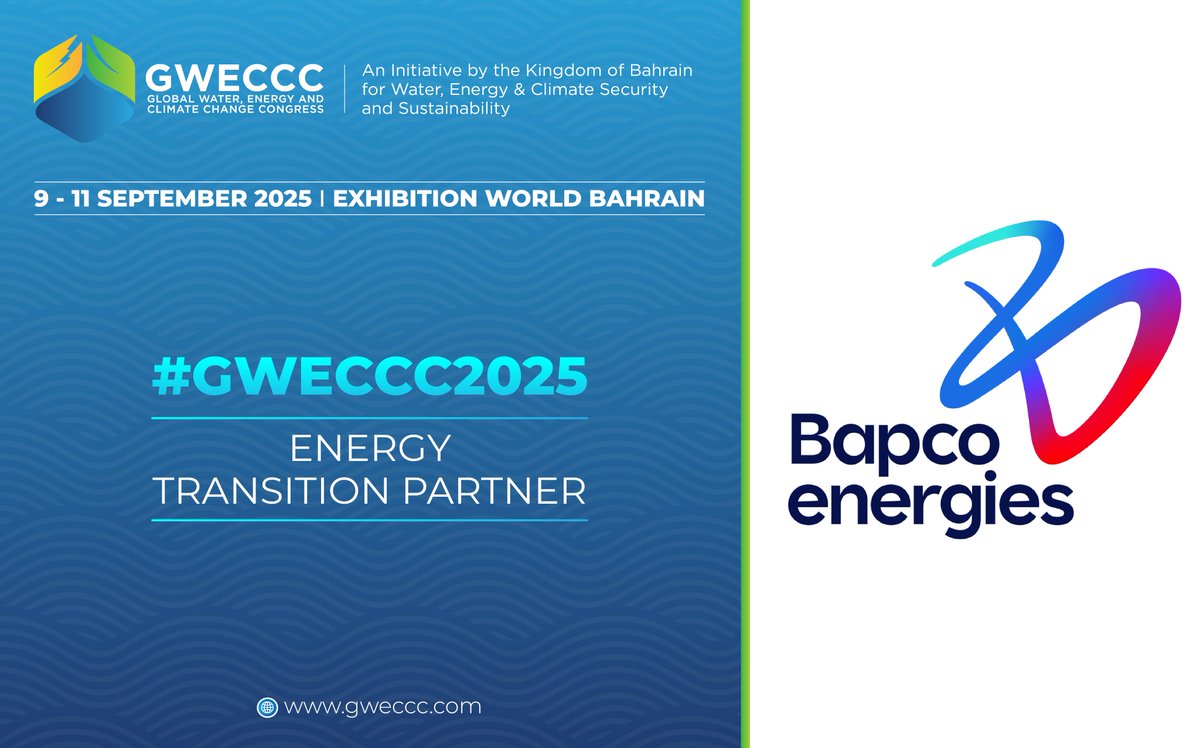 gweccc's tweet image. We are pleased to announce @bapcoenergies as an Energy Transition Partner for the #GWECCC2025.

Bapco Energies&apos; leadership in advancing Bahrain’s energy transition and sustainability goals aligns seamlessly with the mission of #GWECCC to drive transformative action in climate,…