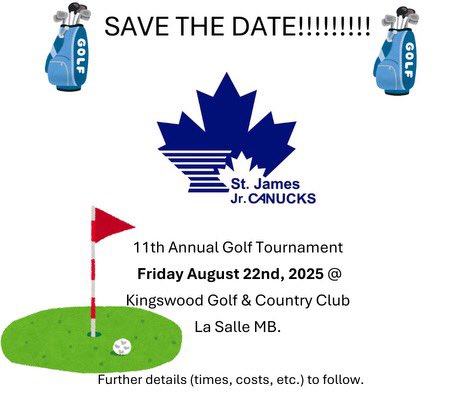 Save the date for the St. James Jr. Canucks annual golf tournament. 

Friday, August 22 at Kingswood Golf &amp; Country Club 

More details coming soon…

#MMJHL #golftournament #golfmb