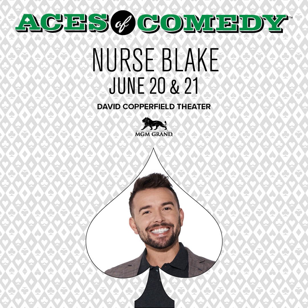 MGM Grand Hotel (@mgmgrand) on Twitter photo Nurse Blake (<a href="/BlakeLynch001/">Nurse Blake</a>) is scrubbing in for two nights of non-stop laughs on June 20 & 21 as part of the Aces of Comedy at MGM Grand! Tickets go on sale on Friday, May 2 at 10AM PST
Link: mgmgrand.mgmresorts.com/book-show/dtc-… Nurse Blake (<a href="/BlakeLynch001/">Nurse Blake</a>) is scrubbing in for two nights of non-stop laughs on June 20 & 21 as part of the Aces of Comedy at MGM Grand! Tickets go on sale on Friday, May 2 at 10AM PST
Link: mgmgrand.mgmresorts.com/book-show/dtc-…
