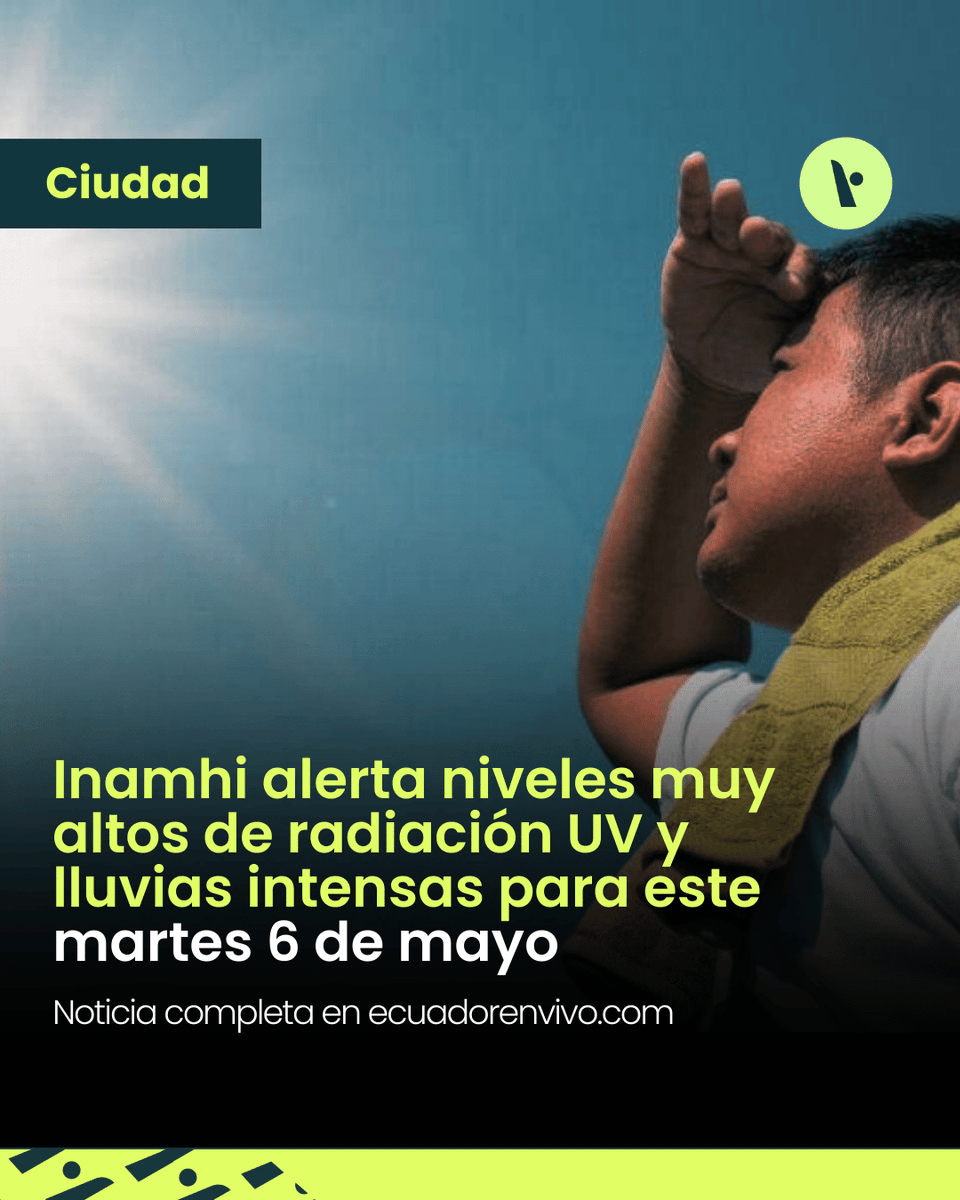 ecuadorenvivo (@ecuadorenvivo) on Twitter photo 🌞⚠️ Radiación UV entre Alto y Muy Alto este martes en Ecuador, según <a href="/inamhi_ec/">INAMHI Ecuador 🇪🇨</a>. Evita exponerte entre 10:00 y 15:00 y prepárate para lluvias con tormentas en varias zonas.
🔗 Detalles de la alerta:
ecuadorenvivo.com/blog/2025/05/0…
#AlertaClimática #Inamhi #PrecauciónEC 🌞⚠️ Radiación UV entre Alto y Muy Alto este martes en Ecuador, según <a href="/inamhi_ec/">INAMHI Ecuador 🇪🇨</a>. Evita exponerte entre 10:00 y 15:00 y prepárate para lluvias con tormentas en varias zonas.
🔗 Detalles de la alerta:
ecuadorenvivo.com/blog/2025/05/0…
#AlertaClimática #Inamhi #PrecauciónEC