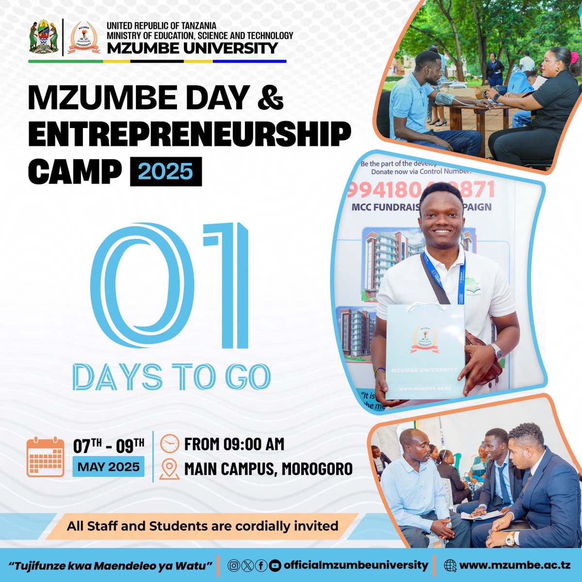 Official Mzumbe University (@officialmzumbe) on Twitter photo 01 Days to go, Mzumbe Day and Entrepreneurship Camp is expected to take place on 7th - 9th May 2025 at Main Campus, Morogoro.
<a href="/mzumbe_media/">Mzumbe Media Group</a>
@muso_updates
#mzumbeuniversity
#tujifunzekwamaendeleoyawatu 01 Days to go, Mzumbe Day and Entrepreneurship Camp is expected to take place on 7th - 9th May 2025 at Main Campus, Morogoro.
<a href="/mzumbe_media/">Mzumbe Media Group</a>
@muso_updates
#mzumbeuniversity
#tujifunzekwamaendeleoyawatu