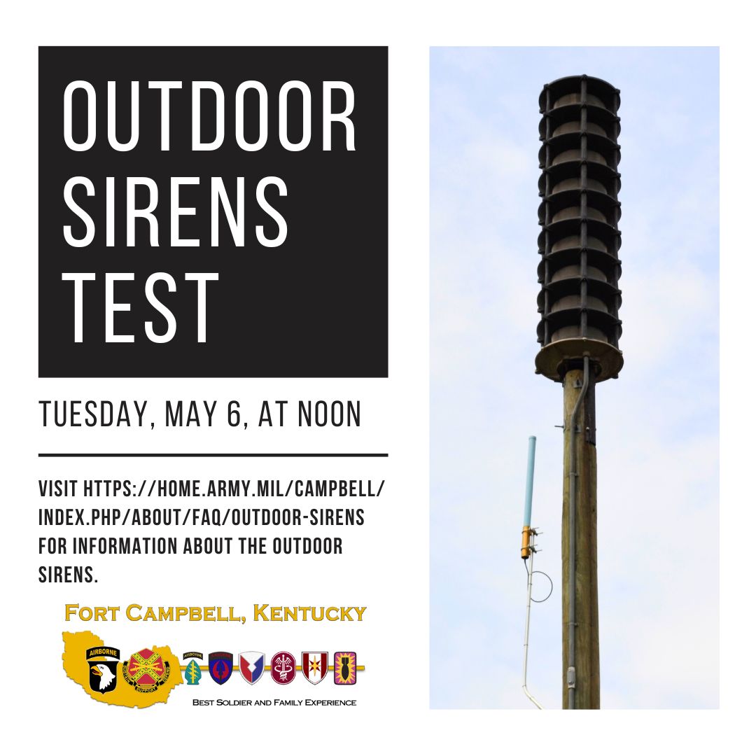 Today, Tuesday, May 6, at noon, the Emergency Operations Center will test Fort Campbell’s Outdoor Sirens, also known as the Giant Voice. The sirens may sound multiple times. 
For more info, visit the Outdoor Sirens page on the Fort Campbell website: 
home.army.mil/campbell/about….