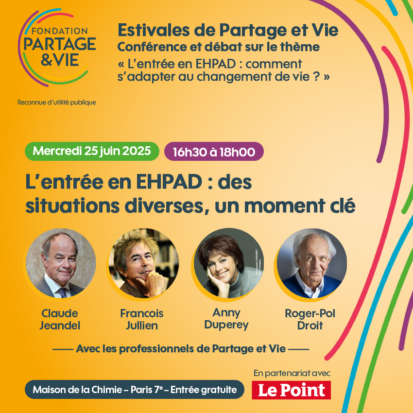 À l’occasion des Estivales de Partage et Vie, la première table ronde réunira des voix majeures pour explorer un sujet qui nous concerne tous : l’entrée en EHPAD, des situations diverses, un moment clé. Et pour cause : elle soulève des questions profondes sur notre rapport au
