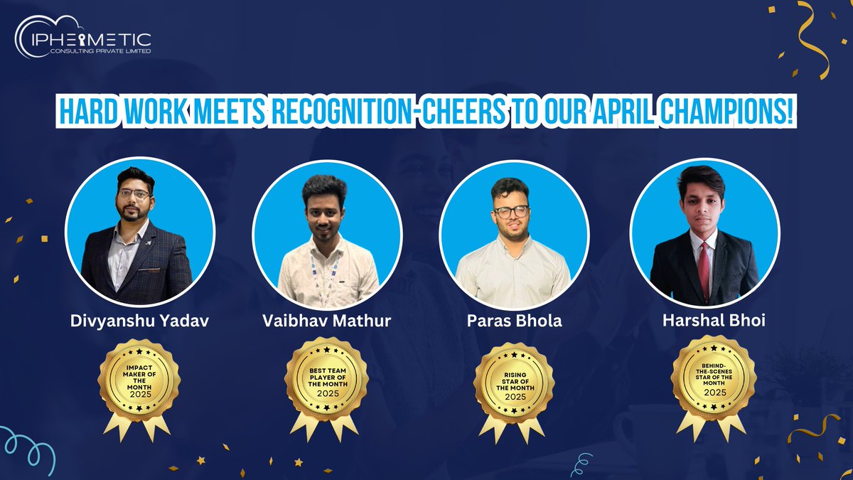 We at Ciphermetic Consulting Private Limited, this April, we proudly recognized and celebrated the outstanding efforts of some of our team Members
Their commitment, innovation and dedication have played a key role in driving excellence within our projects and client success!👏