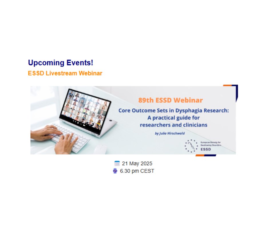 Upcoming ESSD events: May Webinar
89th ESSD livestream webinar,
Core Outcome Sets in Dysphagia Research: A practical guide for researchers and clinicians, presented by Julia Hirschwald, on Wednesday, 21 May at 6:30pm CEST.
To register bit.ly/4glHc8B
#IASLT #IASLPeeps