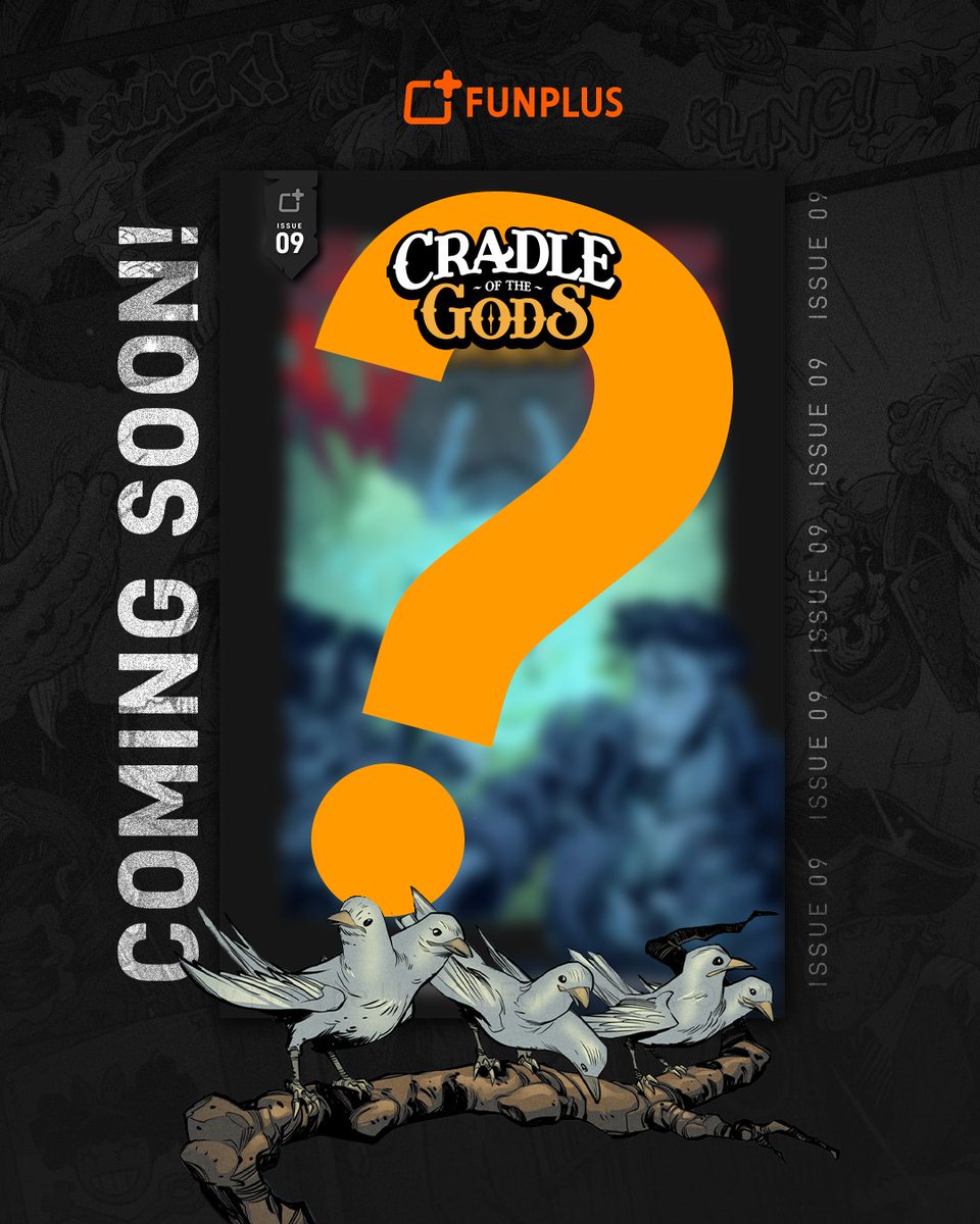 FunPlusGames's tweet image. 🚨 New &quot;Cradle of the Gods&quot; issue alert! Issue #09 is sailing your way soon!  

Missed the earlier action? Dive into the previous chapters now: 🔗 funplus.info/CradleOfTheGods

#ComingSoon #StudioEllipsis #CradleOfTheGods #ComicRelease #FunPlus #ComicLovers