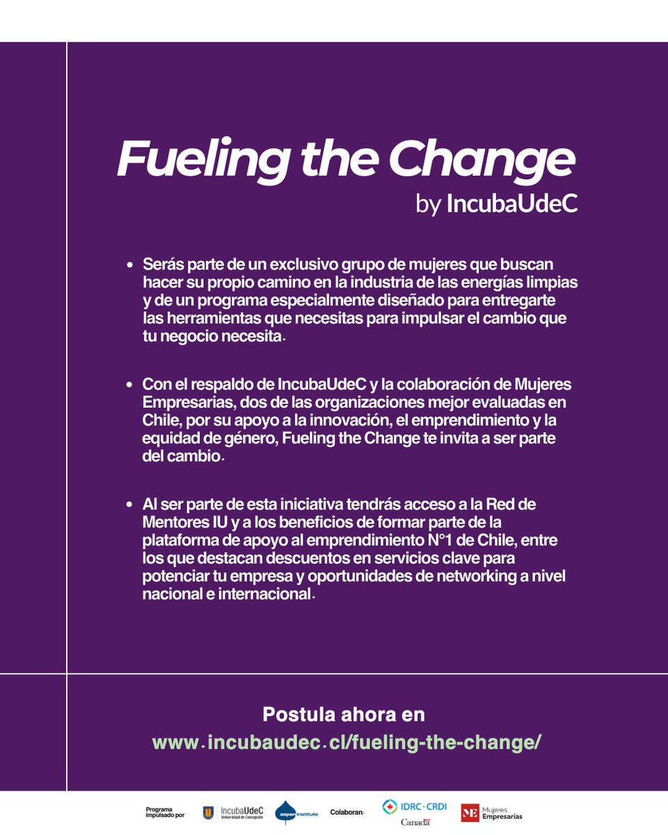 En Fueling the Change creamos un espacio donde las mujeres pueden compartir conocimientos, conectar con otras líderes y hacer crecer sus organizaciones en el mundo de las energías limpias. 

Si quieres ser parte del cambio, postula ahora en incubaudec.cl/fueling-the-ch…