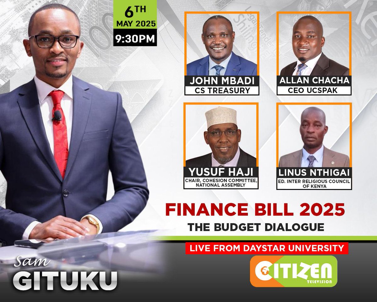 Government plans to spend Ksh.4.3 trillion in 2025/26, but what does it mean for you?

<a href="/SamGituku/">Sam Gituku</a> hosts a special budget panel — LIVE from Daystar University

Tonight at 9PM #CitizenBudget2025/26