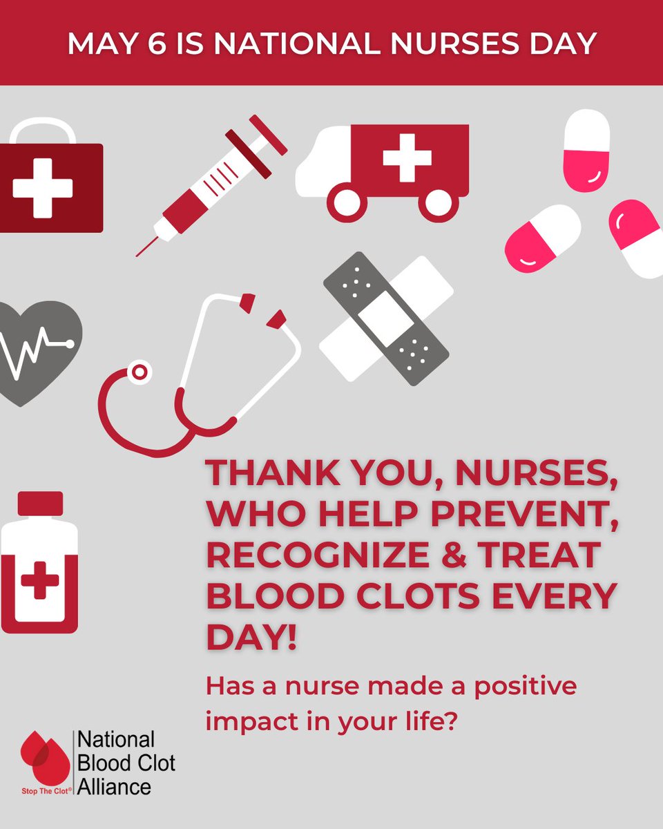 StopTheClot's tweet image. Today is #NationalNursesDay, and we’re honoring the dedicated nurses who work to prevent, recognize, and treat blood clots. We’re grateful for the nurses who educate patients, advocate for care &amp;amp; save lives through early detection and treatment. Thank you for all you do.