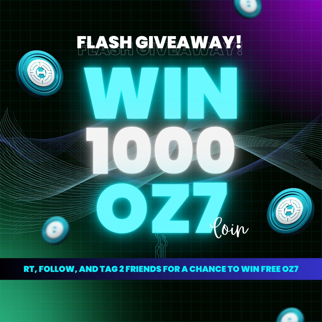 🚨 FLASH GIVEAWAY!  <a href="/OZ7_OptimusZ7/">OptimusZ7 Layer 1 blockchain</a> 🚨

WIN 1000 $OZ7 coins! 💸💥
Don't miss your chance to grab some FREE crypto!
✅ RT this
✅ Follow <a href="/OZ7_OptimusZ7/">OptimusZ7 Layer 1 blockchain</a>
✅ Tag 2 friends in the replies

⚡ Winners picked soon – act fast! #CryptoGiveaway #OZ7