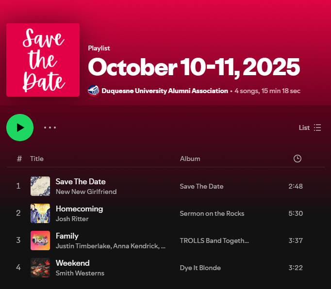 Check out our new playlist on Spotify. Oh, and save the date for Homecoming &amp; Family Weekend: October 10-11, 2025 😏

Listen to the playlist to get a hint at our special Friday night event: open.spotify.com/playlist/5GLFi…

#DuqHCFW25