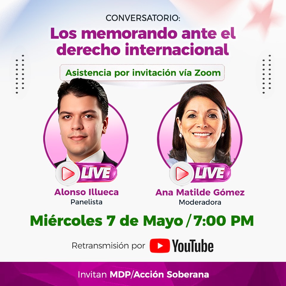 MDP y Acción Soberana le invitan al Conversatorio: Los Memorando ante el derecho Internacional
Cuándo: Miércoles, 7 de mayo de 2025, a las 07:00 p. m. - Panamá 

Inscríbase en el siguiente enlace: 
us02web.zoom.us/meeting/regist… 

Luego, recibirá un correo electrónico de confirmación.