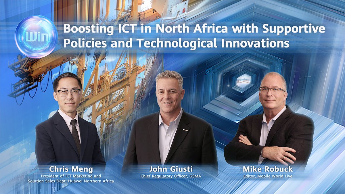PARTNER CONTENT: Boosting ICT in North Africa with Supportive Policies and Technological Innovations

John Giusti, Chief Regulatory Officer at the GSMA, and Chris Meng, Huawei Northern Africa's President of ICT Marketing &amp; Solutions Sales Dept, shared their insights on overcoming