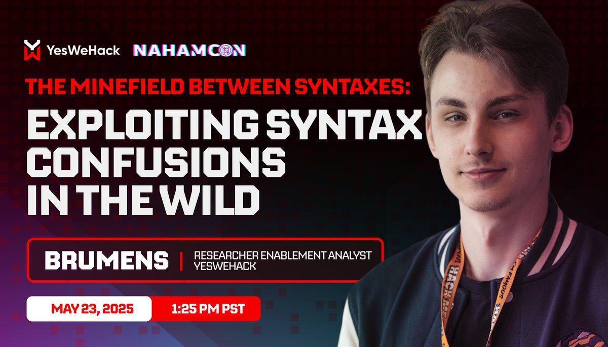 YesWeHack ⠵ (@yeswehack) on Twitter photo 🚨 Workshop Alert at #NahamCon2025!
On May 23, 1:25 PM PST, join <a href="/Brumens2/">Brumens</a> for a hands-on dive into real-world syntax and parser confusion exploits - with practical labs on our training platform Dojo.
Don't miss it! More info: yeswehack.com/page/yeswehack…
<a href="/NahamSec/">Ben Sadeghipour</a> #YesWeRHackers 🚨 Workshop Alert at #NahamCon2025!
On May 23, 1:25 PM PST, join <a href="/Brumens2/">Brumens</a> for a hands-on dive into real-world syntax and parser confusion exploits - with practical labs on our training platform Dojo.
Don't miss it! More info: yeswehack.com/page/yeswehack…
<a href="/NahamSec/">Ben Sadeghipour</a> #YesWeRHackers