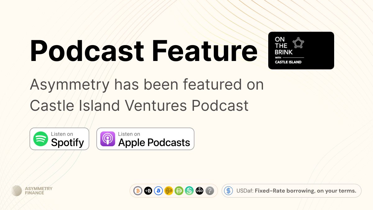 asymmetryfin's tweet photo. Asymmetry has been featured on the Castle Island Ventures Podcast! @OnTheBrinkCIV

Listen in to deep dive USDaf, Stablecoins, Institutional Adoption, and more. https://t.co/3eET3yO0ZW