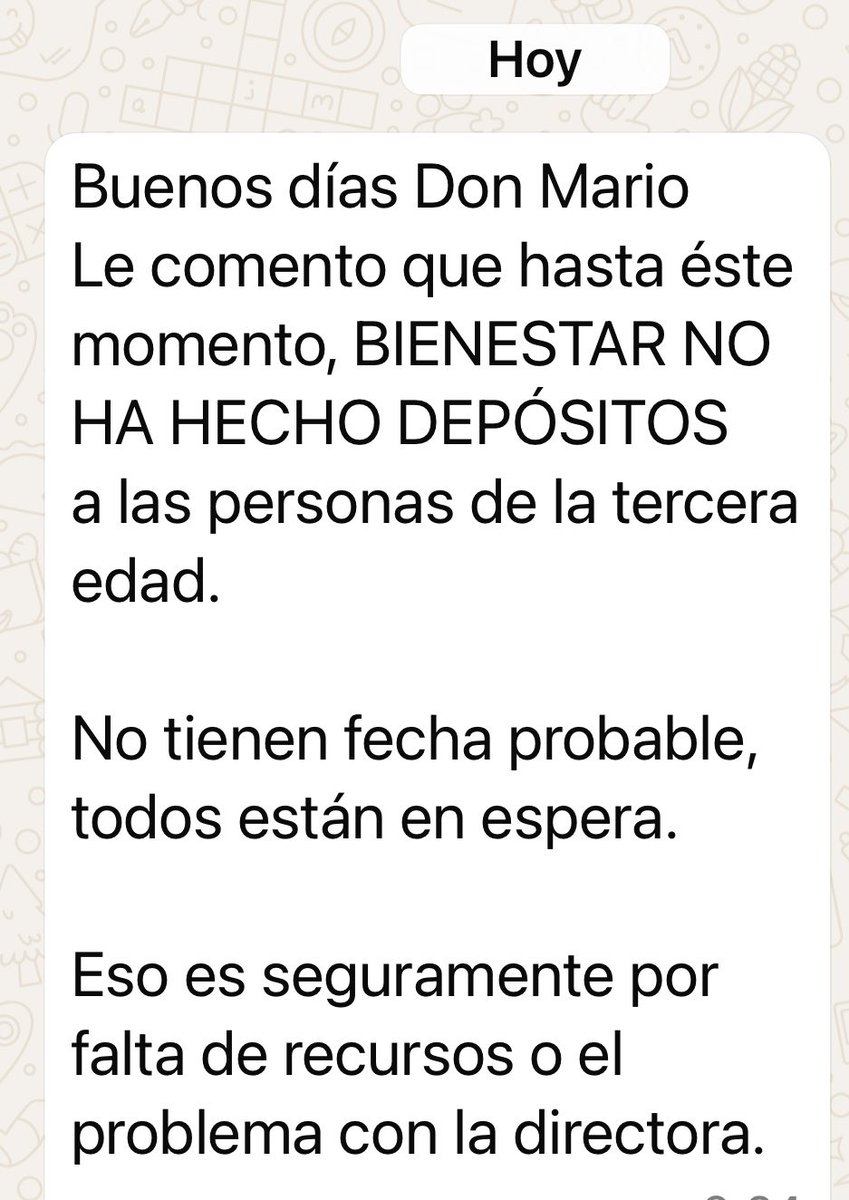 🔴 Atencion🔴 Me siguen enviando mensajes adultos de la tercera edad para avísame que NO les han depositado su pension del bienestar y lo peor de todo es que NO hay para cuando !