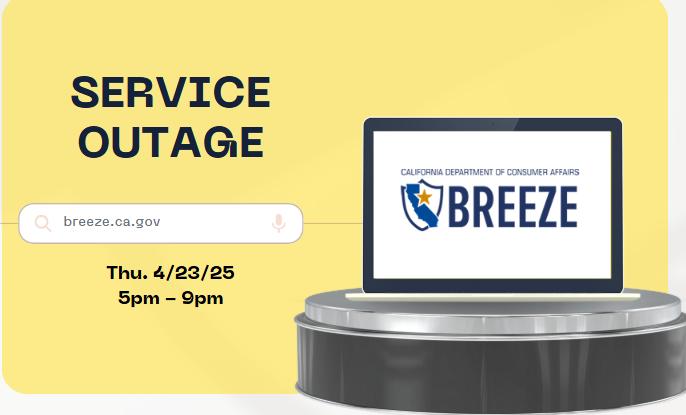 EMERGENCY BREEZE MAINTENANCE - OUTAGE EXPECTED!
For questions or concerns, please contact the following:
OIS Service Desk: Phone: (916) 574-8080
DCA Support Center: dsc.dca.ca.gov