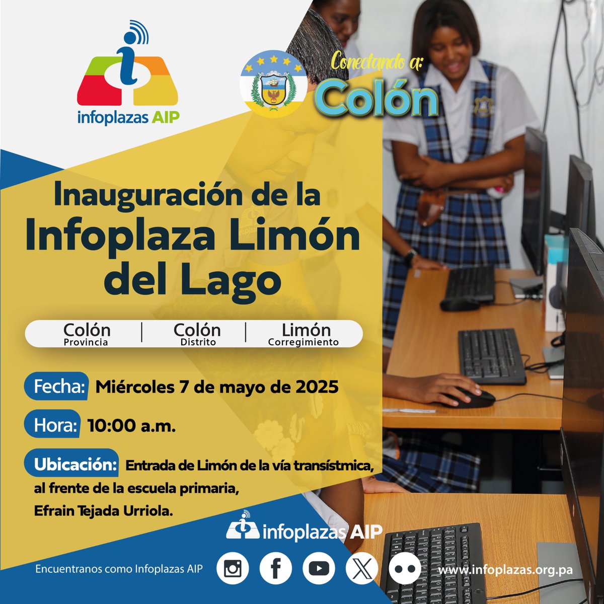 🚨 Mañana es la gran inauguración de la Infoplaza Limón del Lago
🕙 10:00 a.m. | 🗓 7 de mayo
📍 Entrada de Limón de la vía transístmica, frente a la escuela primaria Efraín Tejada Urriola.
🔗  Google Maps maps.app.goo.gl/G61ngGUaZyPKHz…
💡Conectando a Colón con tecnología e inclusión
