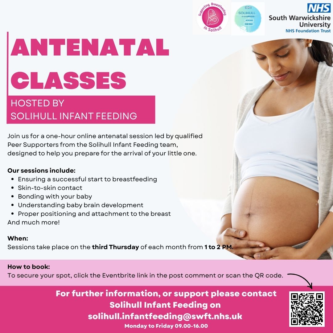 Join us for a 1-hour online antenatal session with qualified Peer Supporters from the Solihull Infant Feeding team to help you prepare for when your little one arrives. Sessions held on the third Thursday of every month 1-2pm. To book, visit: eventbrite.co.uk/e/antenatal-cl…