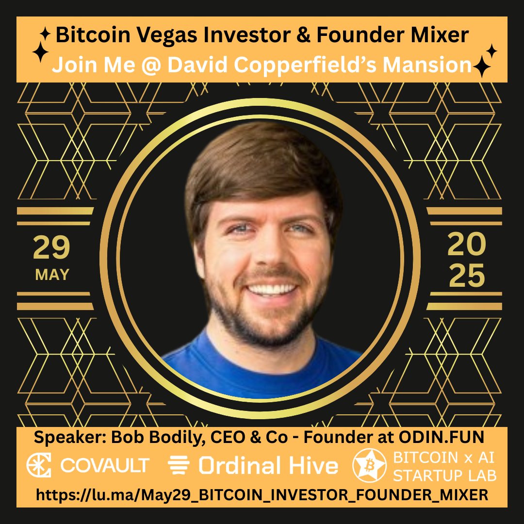 ₿itcoin Ai Startup Lab (@btcstartuplab) on Twitter photo The team at <a href="/Odin_GodOfRunes/">ODIN•FUN</a> is reshaping how Bitcoin-native tools reach the market.
We’re excited to have <a href="/BobBodily/">Bob Bodily, PhD 👋 | #BTC #ETH #ICP 🧙🏽♂️</a> , CEO & Co-Founder, speak at the Bitcoin Vegas Investor & Founder Mixer.
RSVP for May 29 at David Copperfield’s Mansion:
btcstartuplab.info/BTC_Investor_F…
#Crypto #BTC The team at <a href="/Odin_GodOfRunes/">ODIN•FUN</a> is reshaping how Bitcoin-native tools reach the market.
We’re excited to have <a href="/BobBodily/">Bob Bodily, PhD 👋 | #BTC #ETH #ICP 🧙🏽♂️</a> , CEO & Co-Founder, speak at the Bitcoin Vegas Investor & Founder Mixer.
RSVP for May 29 at David Copperfield’s Mansion:
btcstartuplab.info/BTC_Investor_F…
#Crypto #BTC