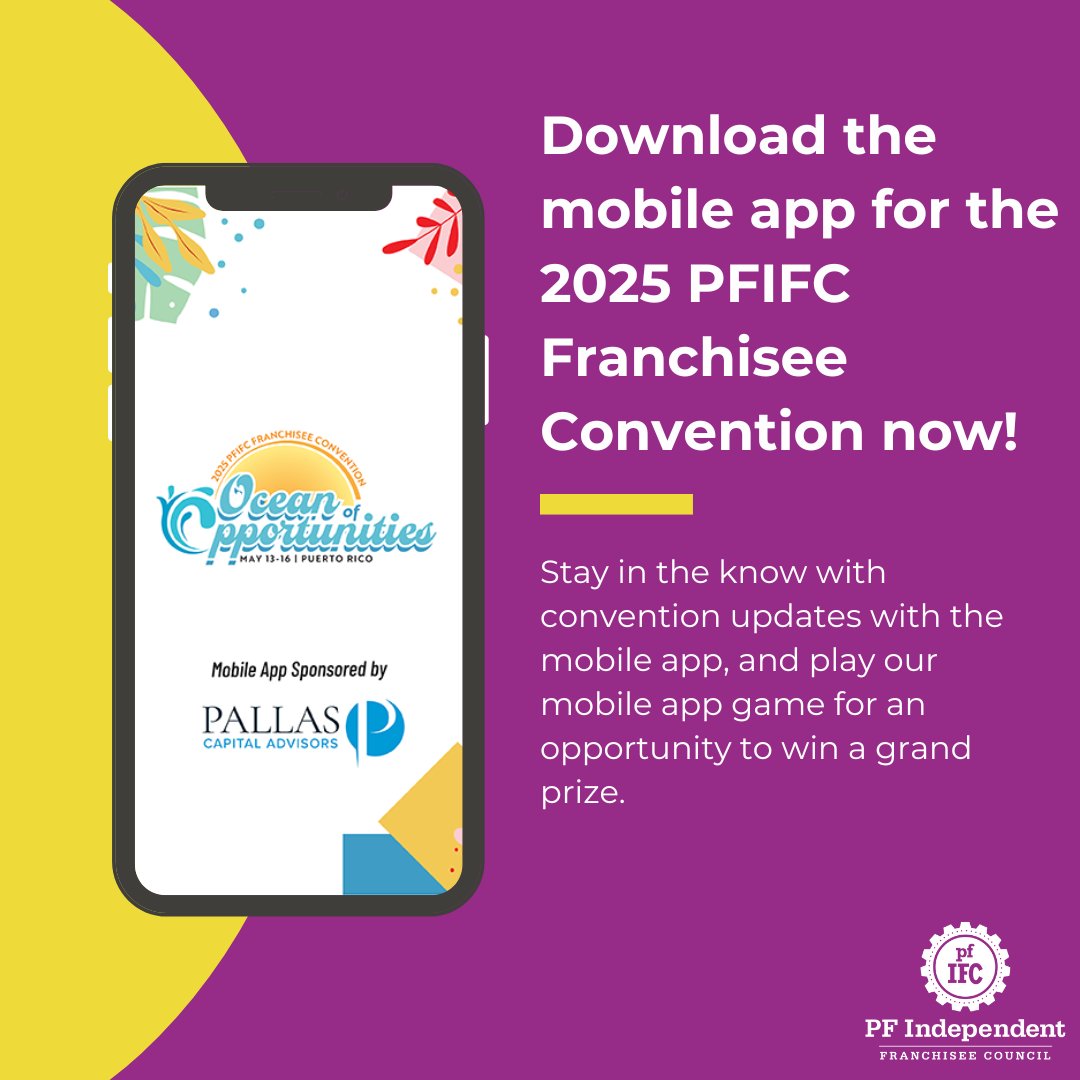 pffranchisee's tweet image. The 2025 PFIFC Franchisee Convention has a mobile app with important convention-related information, including the event agenda, trade show map, speakers’ information, event map, and much more. Be sure to download the app to stay up in the know with convention updates. #pfifc