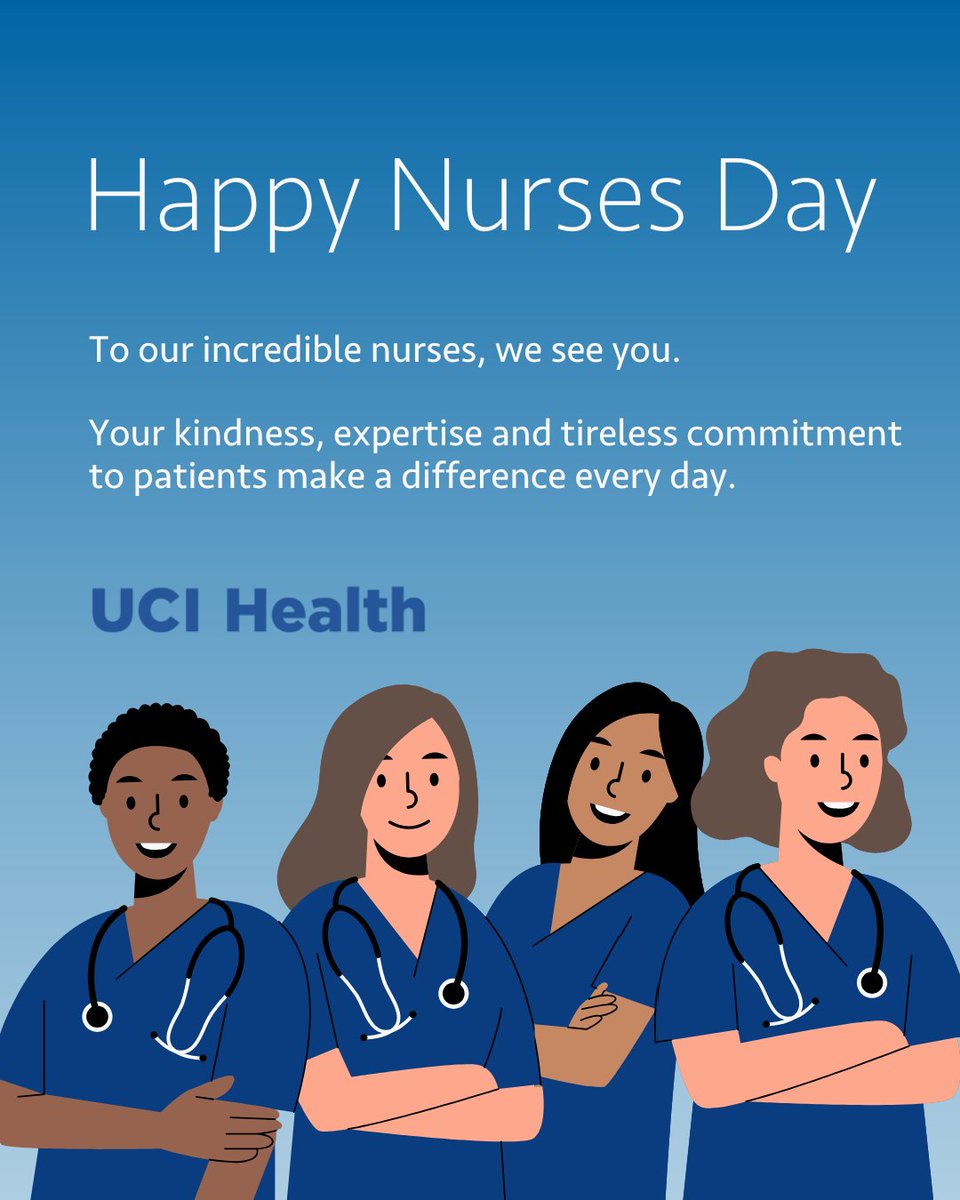 Happy Nurses Day to our amazing UCI Health nurses! Today we celebrate YOU—your passion, dedication, and the incredible difference you make every single day. Thank you for being the heart of our care!