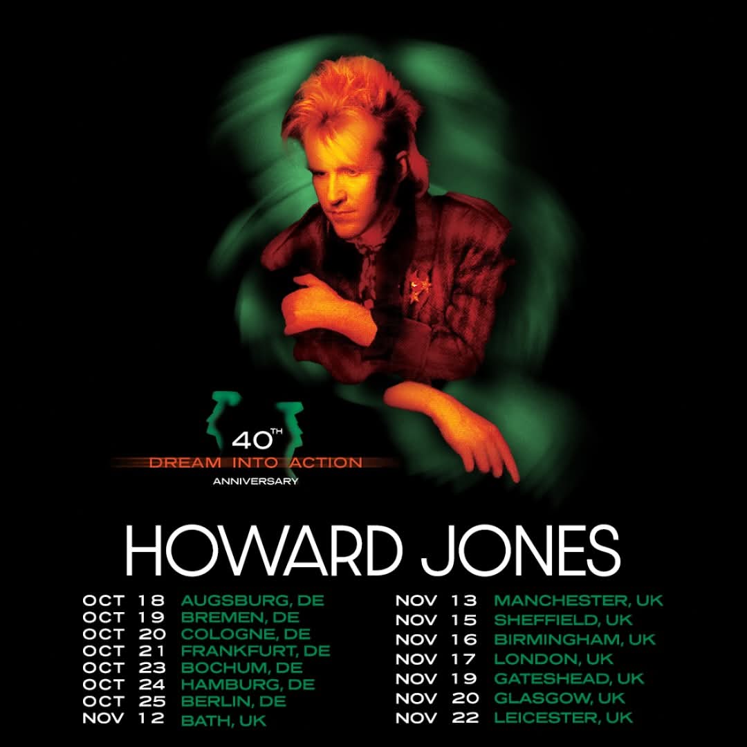 KyronArmstrong's tweet photo. Celebrating
the 40th anniversary
of the release of
@howardjones
#DreamIntoAction
with a tour in the UK
+ Germany this autumn.
Tickets on sale
Friday 9th May 10am locally.
Presale available
7th + 8th May 10am
at https://t.co/lCdSb0KBOe +
Spotify password: ACTION
#HowardJones https://t.co/qBAzp9CeHh