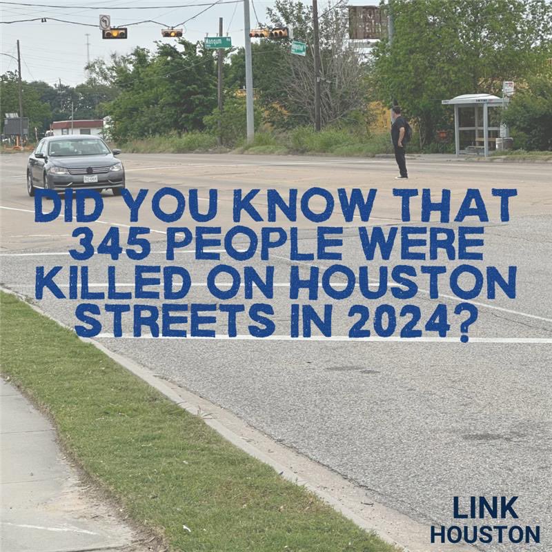 LINK Houston (@link_houston) on Twitter photo Houston streets must be safe for everyone—walkers, bikers, transit riders & drivers. 2024 was the deadliest year ever, just 5 yrs from the city’s Vision Zero goal. We know how to design safe streets. The question is: will leaders act? Join us: linkHouston.org Houston streets must be safe for everyone—walkers, bikers, transit riders & drivers. 2024 was the deadliest year ever, just 5 yrs from the city’s Vision Zero goal. We know how to design safe streets. The question is: will leaders act? Join us: linkHouston.org
